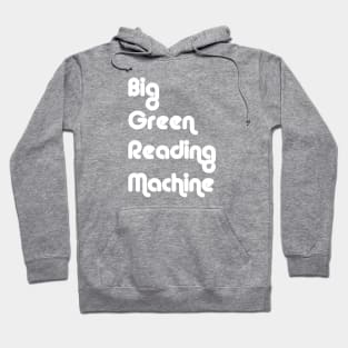 Big Green.. Hoodie